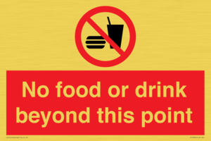 No food or drink beyond this point
